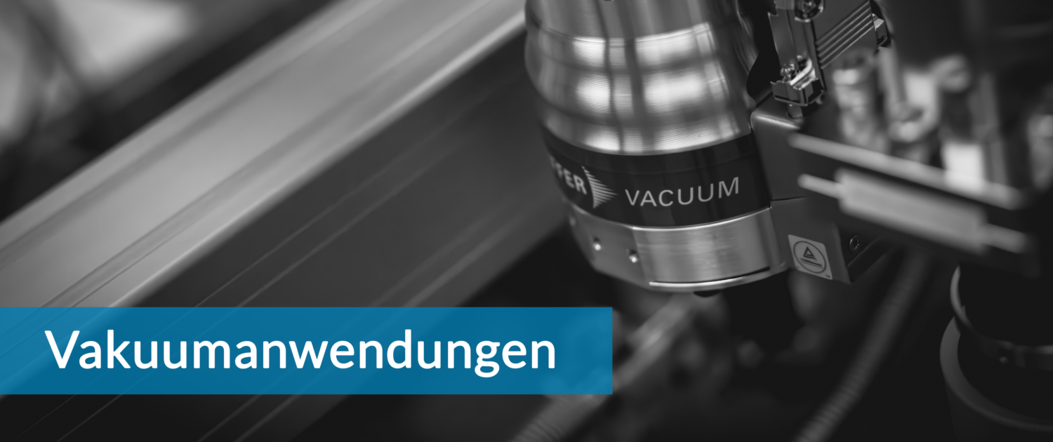 Vakuumtechnologie und Vakuumanlagen für Reinraumanwendungen